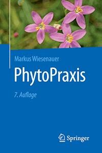 PhytoPraxis - Markus Wiesenauer - E-Book