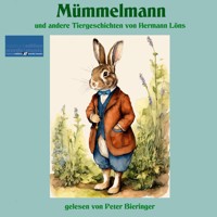 Mümmelmann und andere Tiergeschichten - Hermann Löns - Hörbuch