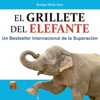 El grillete del elefante - Rodrigo Dávila Soley - Hörbuch