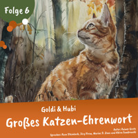 Einschlafgeschichten für Kinder ab 3 Jahren | Goldi & Hubi – Großes Katzenehrenwort (Staffel 2, Folge 6) - Rainer Grote - Hörbuch