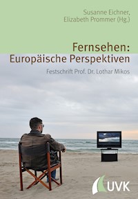 Fernsehen: Europäische Perspektiven -  - E-Book