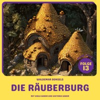 Die Räuberburg (Biene Maja, Folge 13) - Waldemar Bonsels - Hörbuch