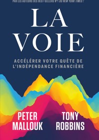 La voie - Tony Robbins - E-Book