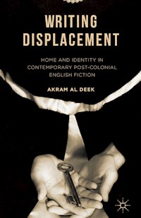 Writing Displacement - Akram Al Deek - E-Book