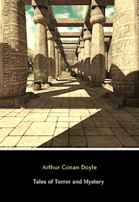 Tales of Terror and Mystery - Arthur Conan Doyle - E-Book