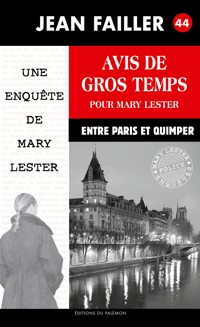 Avis de gros temps pour Mary Lester - Jean Failler - E-Book