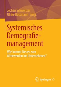 Systemisches Demografiemanagement -  - E-Book