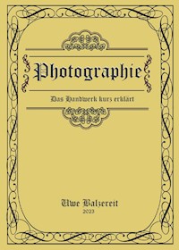 Photographie - Uwe Balzereit - E-Book
