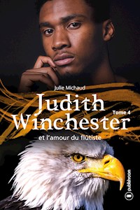 Judith Winchester et l'amour du flûtiste - Julie Michaud - E-Book