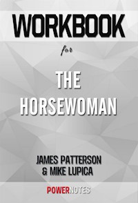 Workbook on The Horsewoman by James Patterson (Fun Facts & Trivia Tidbits) - PowerNotes - E-Book
