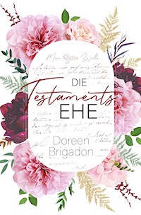 Die Testaments Ehe - Doreen Brigadon - E-Book