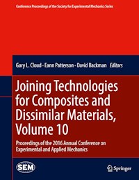 Joining Technologies for Composites and Dissimilar Materials, Volume 10 -  - E-Book
