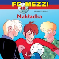 FC Mezzi 10 - Nakładka - Daniel Zimakoff - Hörbuch