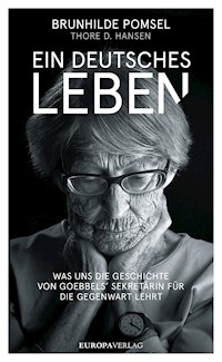Ein deutsches Leben - Thore D. Hansen - E-Book