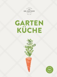 Gartenküche - Dr. Oetker - E-Book
