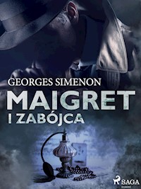 Maigret i zabójca - Georges Simenon - E-Book