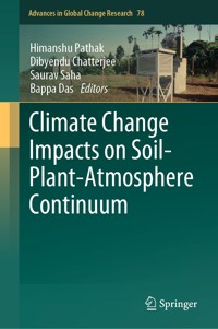 Climate Change Impacts on Soil-Plant-Atmosphere Continuum -  - E-Book