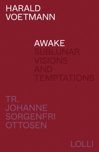 Awake - Harald Voetmann - E-Book