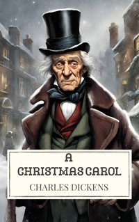 A Christmas Carol - Charles Dickens. - E-Book + Hörbuch