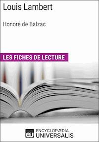Louis Lambert d'Honoré de Balzac - Encyclopaedia Universalis - E-Book