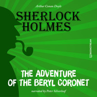 The Adventure of the Beryl Coronet (Unabridged) - Sir Arthur Conan Doyle - Hörbuch