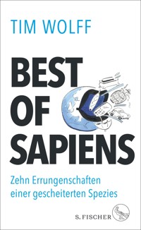 Best of Sapiens - Tim Wolff - E-Book