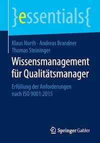 Wissensmanagement für Qualitätsmanager - Klaus North - E-Book
