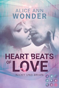 Heartbeats of Love. Nicky und Brian - Alice Ann Wonder - E-Book