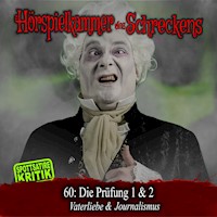 Folge 60: Die Prüfung 1&2 - Vaterliebe & Journalismus -  - Hörbuch