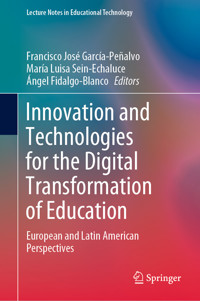 Innovation and Technologies for the Digital Transformation of Education -  - E-Book