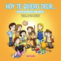 Hoy te quiero decir... - Luciana Tedesco - E-Book