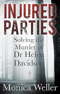 Injured Parties - Monica Weller - E-Book