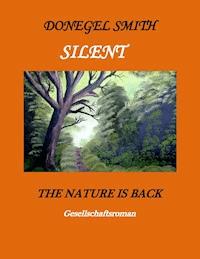 Silent - Donegel Smith - E-Book