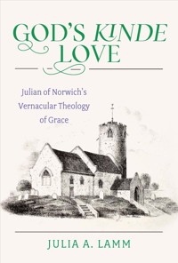 God's Kinde Love - Julia Lamm - E-Book
