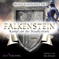 Kampf um die Stauffermark - Bruno Waldvogel-Frei - Hörbuch
