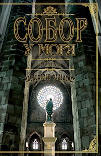 Собор у моря - Ильдефонсо Фальконес - E-Book