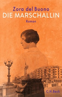 Die Marschallin - Zora Buono - E-Book