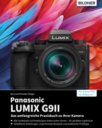 Panasonic LUMIX G9II - Kyra Sänger - E-Book