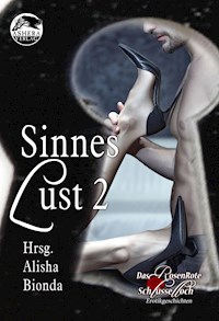 Sinneslust 2 - Alisha Bionda - E-Book