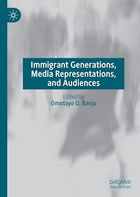 Immigrant Generations, Media Representations, and Audiences - - E-Book