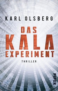 Das KALA-Experiment - Karl Olsberg - E-Book
