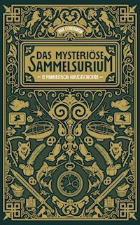 Das mysteriöse Sammelsurium - Julie Constantin - E-Book