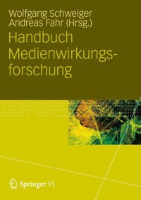 Handbuch Medienwirkungsforschung - - E-Book
