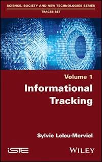 Informational Tracking - Sylvie Leleu-Merviel - E-Book
