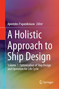 A Holistic Approach to Ship Design -  - E-Book