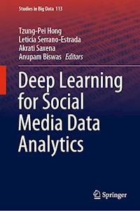 Deep Learning for Social Media Data Analytics -  - E-Book