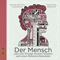 Der Mensch - Jan Paul Schutten - Hörbuch