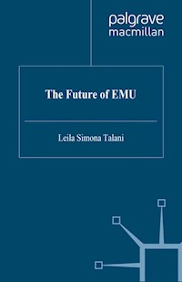 The Future of EMU -  - E-Book
