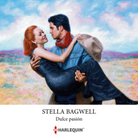 Dulce pasion - Stella Bagwell - Hörbuch
