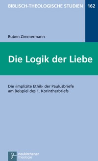 Die Logik der Liebe - Ruben Zimmermann - E-Book